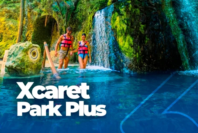 Xcaret Park Plus